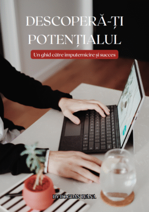 Descoperă-ți potențialul